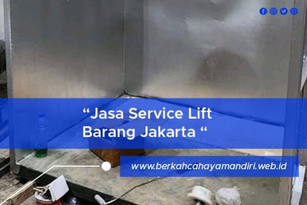 Jasa service lift barang jakarta